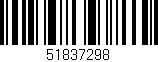 Código de barras (EAN, GTIN, SKU, ISBN): '51837298'