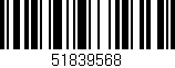 Código de barras (EAN, GTIN, SKU, ISBN): '51839568'