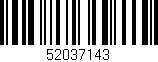 Código de barras (EAN, GTIN, SKU, ISBN): '52037143'
