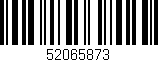 Código de barras (EAN, GTIN, SKU, ISBN): '52065873'