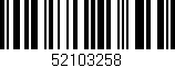 Código de barras (EAN, GTIN, SKU, ISBN): '52103258'