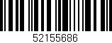 Código de barras (EAN, GTIN, SKU, ISBN): '52155686'