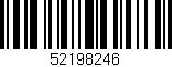 Código de barras (EAN, GTIN, SKU, ISBN): '52198246'