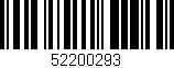 Código de barras (EAN, GTIN, SKU, ISBN): '52200293'