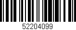 Código de barras (EAN, GTIN, SKU, ISBN): '52204099'