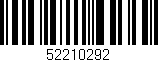 Código de barras (EAN, GTIN, SKU, ISBN): '52210292'