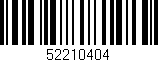 Código de barras (EAN, GTIN, SKU, ISBN): '52210404'