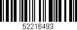Código de barras (EAN, GTIN, SKU, ISBN): '52216493'