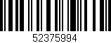 Código de barras (EAN, GTIN, SKU, ISBN): '52375994'