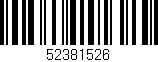 Código de barras (EAN, GTIN, SKU, ISBN): '52381526'