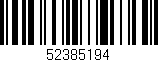 Código de barras (EAN, GTIN, SKU, ISBN): '52385194'