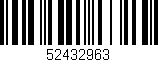 Código de barras (EAN, GTIN, SKU, ISBN): '52432963'