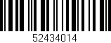 Código de barras (EAN, GTIN, SKU, ISBN): '52434014'