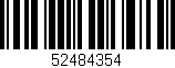 Código de barras (EAN, GTIN, SKU, ISBN): '52484354'