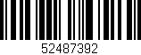 Código de barras (EAN, GTIN, SKU, ISBN): '52487392'