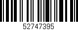 Código de barras (EAN, GTIN, SKU, ISBN): '52747395'