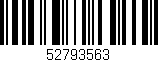 Código de barras (EAN, GTIN, SKU, ISBN): '52793563'
