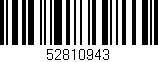 Código de barras (EAN, GTIN, SKU, ISBN): '52810943'