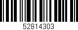 Código de barras (EAN, GTIN, SKU, ISBN): '52814303'