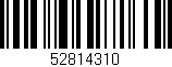 Código de barras (EAN, GTIN, SKU, ISBN): '52814310'