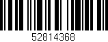 Código de barras (EAN, GTIN, SKU, ISBN): '52814368'