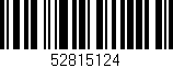 Código de barras (EAN, GTIN, SKU, ISBN): '52815124'