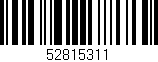 Código de barras (EAN, GTIN, SKU, ISBN): '52815311'