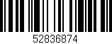 Código de barras (EAN, GTIN, SKU, ISBN): '52836874'