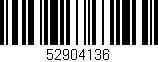 Código de barras (EAN, GTIN, SKU, ISBN): '52904136'