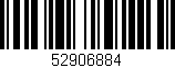 Código de barras (EAN, GTIN, SKU, ISBN): '52906884'