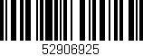 Código de barras (EAN, GTIN, SKU, ISBN): '52906925'
