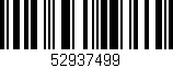 Código de barras (EAN, GTIN, SKU, ISBN): '52937499'