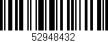 Código de barras (EAN, GTIN, SKU, ISBN): '52948432'