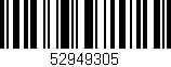 Código de barras (EAN, GTIN, SKU, ISBN): '52949305'