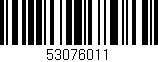 Código de barras (EAN, GTIN, SKU, ISBN): '53076011'