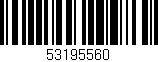 Código de barras (EAN, GTIN, SKU, ISBN): '53195560'