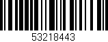 Código de barras (EAN, GTIN, SKU, ISBN): '53218443'