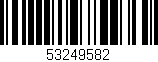 Código de barras (EAN, GTIN, SKU, ISBN): '53249582'