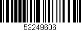 Código de barras (EAN, GTIN, SKU, ISBN): '53249606'