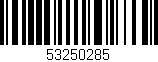 Código de barras (EAN, GTIN, SKU, ISBN): '53250285'