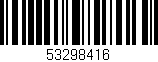 Código de barras (EAN, GTIN, SKU, ISBN): '53298416'