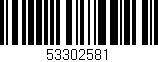 Código de barras (EAN, GTIN, SKU, ISBN): '53302581'