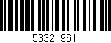 Código de barras (EAN, GTIN, SKU, ISBN): '53321961'