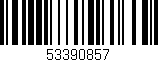 Código de barras (EAN, GTIN, SKU, ISBN): '53390857'