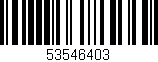 Código de barras (EAN, GTIN, SKU, ISBN): '53546403'