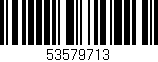 Código de barras (EAN, GTIN, SKU, ISBN): '53579713'