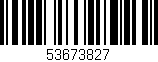 Código de barras (EAN, GTIN, SKU, ISBN): '53673827'