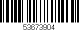 Código de barras (EAN, GTIN, SKU, ISBN): '53673904'