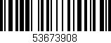 Código de barras (EAN, GTIN, SKU, ISBN): '53673908'