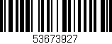 Código de barras (EAN, GTIN, SKU, ISBN): '53673927'